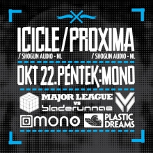 Bladerunnaz & Major League pres. Icicle & Proxima flyer