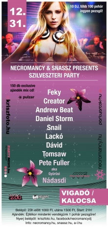 Necromacy & Snassz Presents Szilveszteri Party flyer