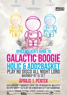 SpaceWalker’s Guide To Galactic Boogie flyer
