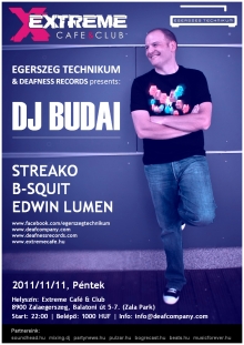 Egerszeg Technikum & Deafness Records pres. DJ Budai flyer