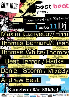 Thomas White Birthday Party with 11 DJ's! flyer