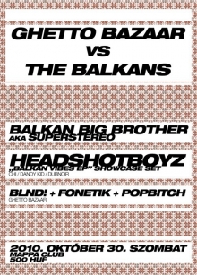 Ghetto Bazaar vs. The Balkans flyer