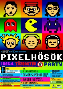 Pixelhősök party flyer