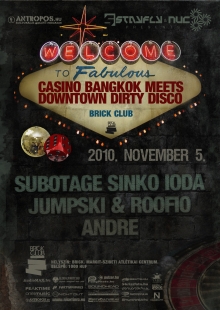 Casino Bangkok Meets Downtown Dirty Disco flyer
