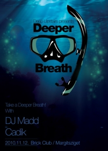 Deep Upstairs presents Deeper Breath flyer
