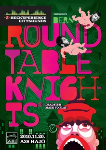 Becksperience & Monkey6 pres. Round Table Knights flyer