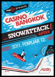 Casino Bangkok - Snowattack After flyer