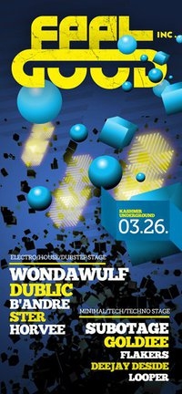 FeelGood INC. # 3/w Wondawulf / Dublic / Subotage flyer