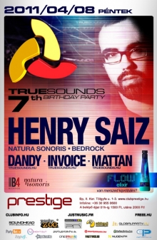 Truesounds 7th Birthday party with Henry Saiz flyer