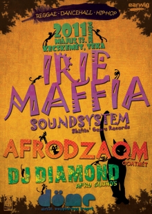 Irie Maffia Soundsystem flyer