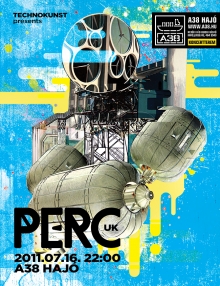Technokunst presents Perc flyer