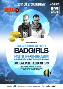 Jail 3th Birthday Party w/ Badgirls flyer