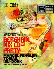 Technokunst: Ostgut Ton presents Berghain Mix CD 05 Party flyer