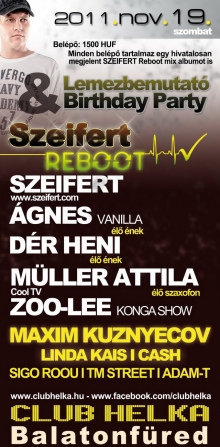 Szeifert Reboot lemezbemutató & Birthday Party flyer