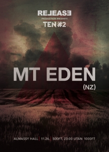 Release Production pres. MT Eden flyer
