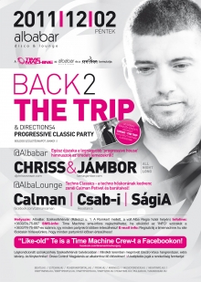 BACK 2 THE TRIP & Directions: Progressive Classics Party flyer