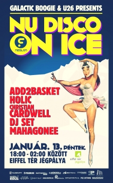 Galactic Boogie pres. Nu Disco On Ice flyer