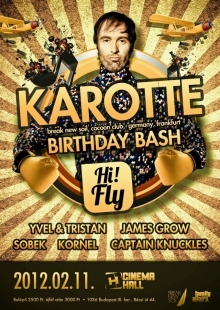 HI!FLY pres. KAROTTE birthday bash flyer