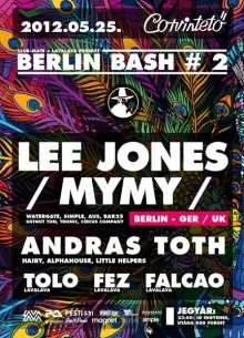 Berlin Bash vol. 2 w/ LEE JONES flyer
