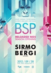 BSP:Reloaded #5 // Season opening /w SIRMO & BERGI flyer