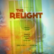 Soulterraz pres.The RELight III. w/ TSUBI & NAGA flyer
