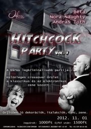HITCHCOCK PARTY - vol.1 w/ Beta, Nora Naughty, Andras Toth flyer