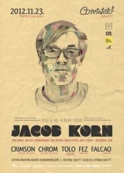 LavaLava & Ikz present JACOB KORN LIVE 'You & Me' Album Release Tour flyer