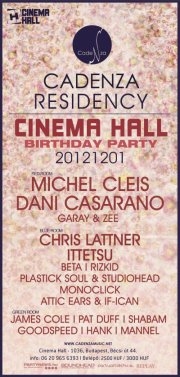 Cinema Hall Birthday & Cadenza Residency Party flyer