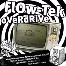 FlOw – TeK - oVeRdRiVe flyer