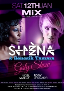 Shena (UK) &amp; Bencsik Tamara - Girly Show  @ MIX Club Bar Restaurant / 2013-01-12 flyer