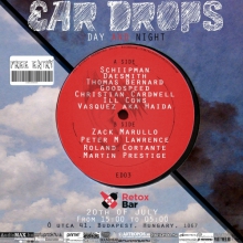 Ear Drops Day & Night - A negyedik felvonás @ Retox Bar / 2013-07-20 flyer