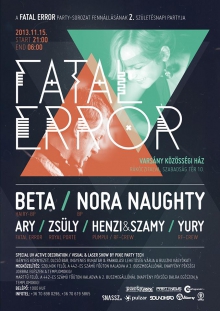 Fatal Error's 2ND Birthday Party with Beta & Nora Naughty flyer